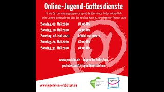 Online Jugendgottesdienst aus dem EJA am 03.05.2020