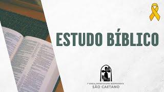 11.09.2024 - ESTUDO BÍBLICO