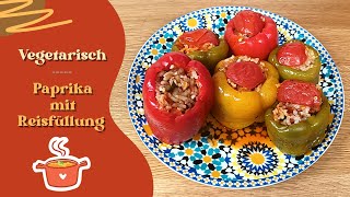 Mit Reis gefüllte Paprika | einfaches vegetarisches Gericht