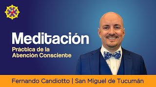 01-TUCUMÁN-MEDITACIÓN-Practica de la atención consciente | San Miguel de Tucumán