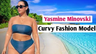 Glamours American Plus Size Model - Yasmine Minovski | Curvy Fashion Model | Influencer | Biography