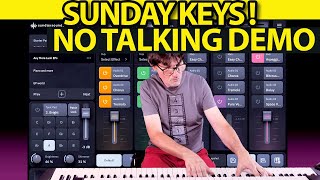 🎹 Sunday Keys NO TALKING SOUNDS DEMO by @AGDugros | Sundaysounds