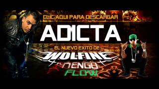 Adicta   Wolfine ft Ñengo Flowwmv