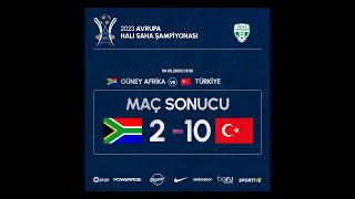 Avrupa Şampiyonası 4. Grup Maçı | Güney Afrika 2-10 Türkiye