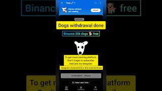 DOGS airdrop withdrawal binance| Dogs airdrop distribution start |#dog #dogs #shorts #shortsfeed