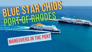 Blue Star Chios Maneuvers in the Port of Rhodes