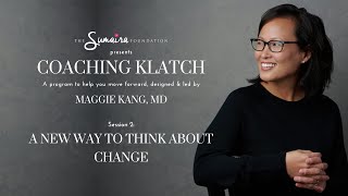 A New Way to Think About Change - Coaching Klatch: Moving You Forward