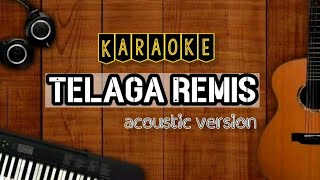 Telaga Remis - Hj. Iwi S Karaoke Akustik