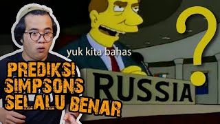 KENAPA PREDIKSI SIMPSONS SELALU AKURAT ?? yuk kita bahas