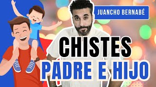 CHISTES BUENOS para contárselos a tu PADRE o a tu HIJO 🤣🤣✅✅