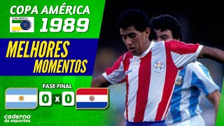 ARGENTINA 0 X 0 PARAGUAI - FASE FINAL COPA AMÉRICA 1989 - MELHORES MOMENTOS