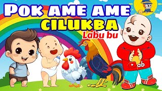 Pok Ame Ame Cilukba - Labu bu - Ayam Berkokok - Lagu Anak Anak