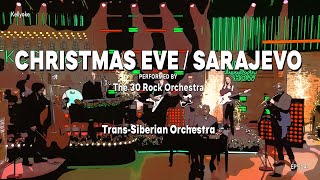 The 30 Rock Orchestra (Kellyoke) | Christmas Eve⧸Sarajevo (Trans Siberian Orchestra)