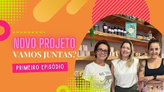 PRIMEIRO EPISÓDIO DO NOVO PROJETO