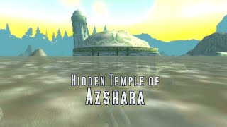 Hidden Temple of Azshara - WoW Classic Exploration patch 1.13.4