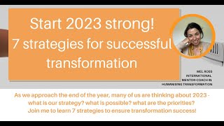 Weekly Session: Humanising Transformation. setting ourselves up for success in 2023