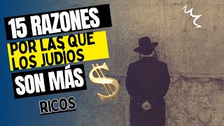 15 razones por las que los judíos son más ricos