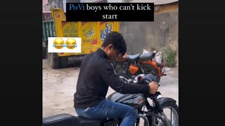 Bullet standard comedy ￼video 😗😂||boys who can’t kick start 🤣￼ #royalenfield #shorts #kickstarter