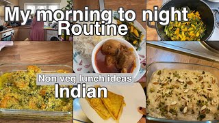 Indian Mom Morning to Night Routine | Non Veg Lunch recipes Indian | Indian Mom In London Vlogs