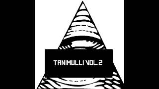 DJ K119 - TANIMULLI VOL.2 (SUPER SLOWED)