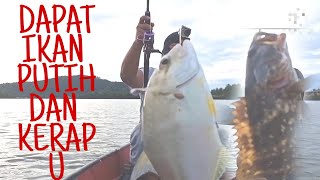 MEMANCING DAPAT IKAN PUTIH