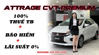 AttrageCVT Pre tặng 100% thuế tháng 06