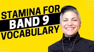 Do You Have the Stamina for Band 9 Vocabulary - IELTS Energy Podcast 1289