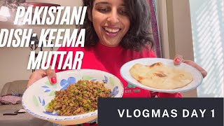 Keema Muttar recipe | Vlogmas day 1 | Pakistani recipes for weight loss