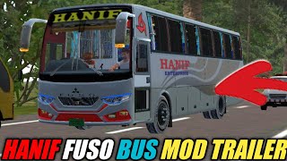 HANIF FUSO BUS MOD Taylor TAYLOR ।  BUS MOD । হানিফ ফুসো বাস মোড ট্রেইলার। BUS SIMULATOR INDONESIA