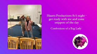 Haarts Productions 80’s night! Confessions of a Bag Lady