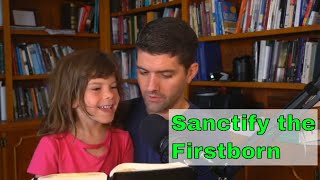 Sanctify the Firstborn - Deuteronomy 15:19-23