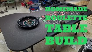 Home Built Roulette Table