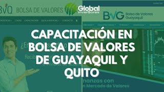 Capacitación Cursos en la Bolsa de Valores de Guayaquil y Bolsa de Valores de Quito