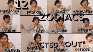 PART 2 |  12 ZODIAC SIGNS CONTINUED |   Your zodiac personality Acted Out