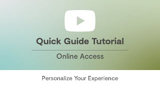 Online Access | Personalizing Your Experience