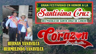 CORAZÓN SIN LIMITE  EN SANTA CRUZ DE LANCHI 3 DE MAYO 2024