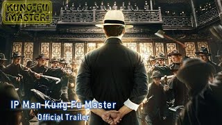 ip man kung fu master official trailer