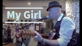 My Girl - Live