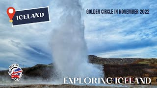 Exploring Iceland - Golden Circle in November 2022