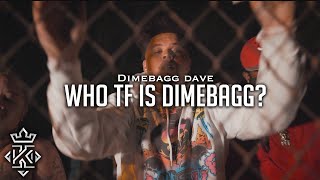 DimeBagg Dave - Who TF Is DimeBagg? (Official Video) 🎥@Kxnnng