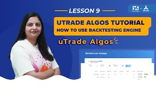 How To Use uTrade Algos’ Backtesting Engine