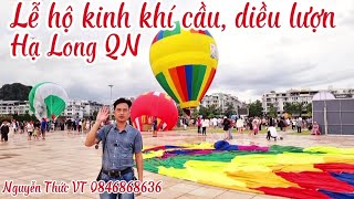 Lễ hội kinh khí cầu và dù lượn TP Hạ Long Quảng Ninh.