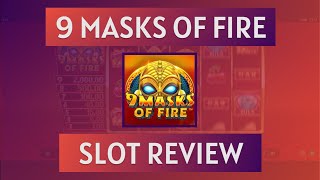 🎰 9 Masks Of Fire Slot (Microgaming) 🤑 Martin's Online Slots Review 🤑