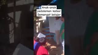 Anak pedalaman semangat ikut les