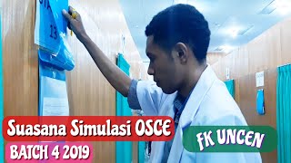 Suasana Simulasi OSCE FK UNCEN Batch 4 2019 - Fakultas Kedokteran Universitas Cenderawasih Papua