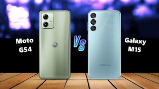 Moto G54 VS Samsung Galaxy M15 Comparison