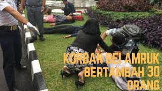 KORBAN BEI AMRUK bertambah 30 orang