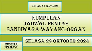 Jadwal Sandiwara - Selasa 29 Oktober 2024 - Kumpulan Jadwal Sandiwara hari ini - LIVE KJPS