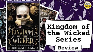 Kingdom of the Wicked Series Book Review