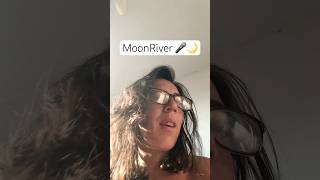 🎤 #moonriver #coversongs #cover #coversong #songlyrics #song #songs #songcover #singer #sing #love